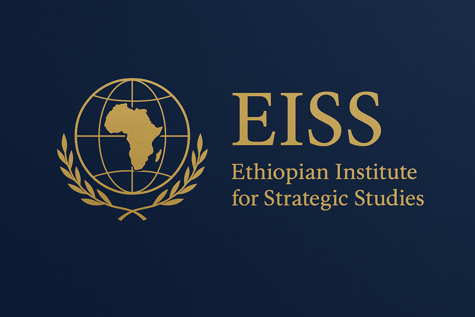 Banner image for the Ethiopian Institute for Strategic Studies featuring a gold map of Africa inside a globe and laurel emblem on a dark blue background, symbolizing independent research and strategic analysis in Ethiopia and the Horn of Africa.